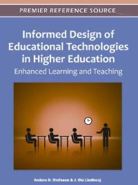 Informed Design of Educational Technologies in Higher Education