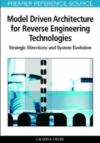 Model Driven Architecture For Reverse Engineering Technologies av Liliana Favre