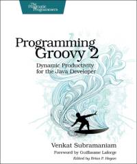 Programming Groovy 2.0 av Venkat Subramaniam
