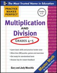 Practice Makes Perfect Multiplication and Division av Gary Muschla