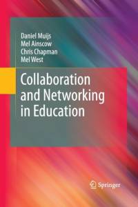 Collaboration and Networking in Education av Mel Ainscow