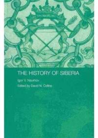 The History of Siberia av Igor V. (Irkutsk State Technical University Naumov