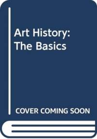 Art History: The Basics av Diana Newall