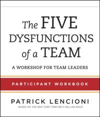 The Five Dysfunctions of a Team av Patrick M. (Emeryville Lencioni