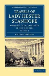 Travels of Lady Hester Stanhope av Charles Lewis Meryon