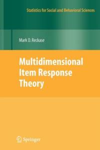 Multidimensional Item Response Theory av M.D. Reckase