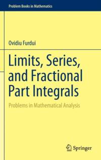 Limits, Series, and Fractional Part Integrals av Ovidiu Furdui
