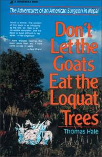 Don't Let the Goats Eat the Loquat Trees av Thomas Hale