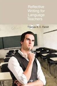 Reflective Writing for Language Teachers av Thomas S.C. Farrell