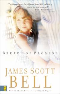 Breach of Promise av James Scott Bell