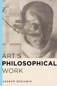 Art's Philosophical Work av Andrew Benjamin