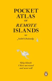 Pocket Atlas of Remote Islands av Judith Schalansky