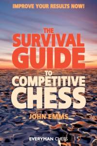 Survival Guide to Competitive Chess av John Emms