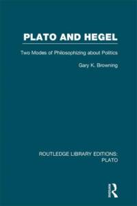 Plato and Hegel (RLE: Plato) av Gary Browning