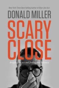 Scary Close av Donald Miller