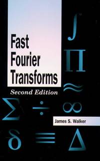 Fast Fourier Transforms av James S. (University of Wisconsin Walker