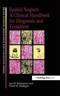 Spatial Neglect av Peter W. Halligan