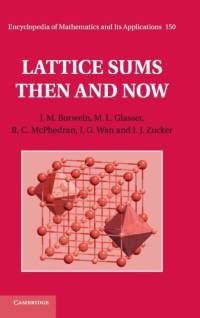 Lattice Sums Then and Now av J. M. (University of Newcastle Borwein
