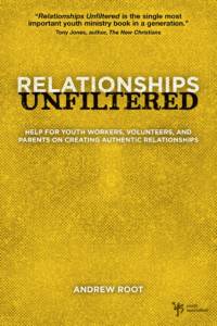 Relationships Unfiltered av Andrew Root