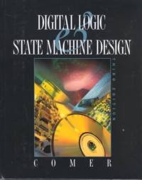 Digital Logic and State Machine Design av David J. ( Comer