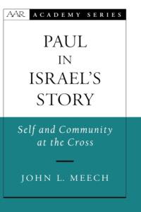 Paul in Israel's Story av John L. (Instructor Meech