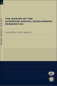 The Making of the European Spatial Development Perspective av Andreas (Delft University of Technology Faludi