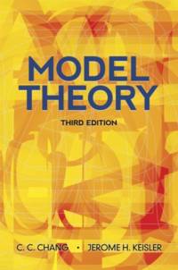 Model Theory av C C Chang