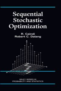 Sequential Stochastic Optimization av R. (Ecole Polytechnique Federale Cairoli
