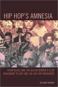 Hip Hop's Amnesia av Reiland Rabaka