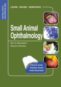 Small Animal Ophthalmology av Don Samuelson