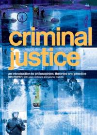 Criminal Justice av Ian Marsh