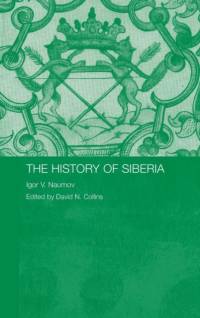 The History of Siberia av Igor V. (Irkutsk State Technical University Naumov