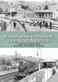 Images of Bodmin Road to Padstow & Launceston Railways av Maurice Dart