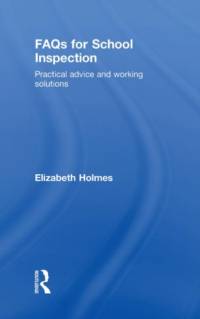 FAQs for School Inspection av Elizabeth (Professional Writer on Education Holmes
