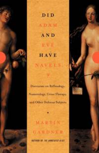 Did Adam and Eve Have Navels? av Martin Gardner