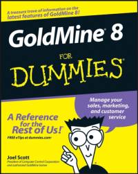 GoldMine 8 For Dummies av Joel (Computer Control Corporation Scott