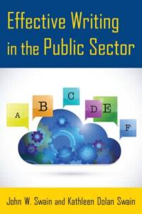 Effective Writing in the Public Sector av John W. (Governors State University Swain