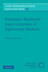 Auslander-Buchweitz Approximations of Equivariant Modules av Mitsuyasu (Nagoya University Hashimoto