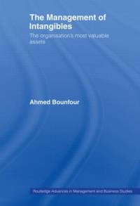 The Management of Intangibles av Ahmed Bounfour