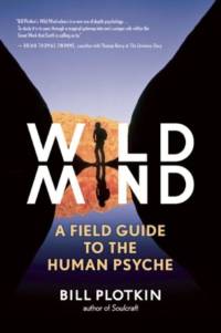 Wild Mind av Bill Plotkin