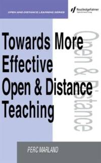 Towards More Effective Open and Distance Learning Teaching av Perc Marland