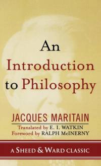 An Introduction to Philosophy av Jacques Maritain