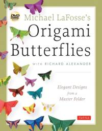 Michael LaFosse's Origami Butterflies av Michael G. LaFosse