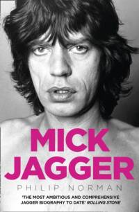 Mick Jagger av Philip Norman