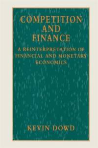 Competition and Finance av Kevin Dowd