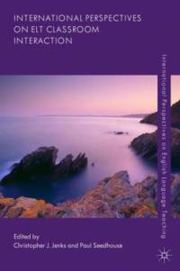 International Perspectives on ELT Classroom Interaction av Paul Seedhouse