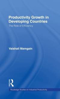 Productivity Growth in Developing Countries av Vaishali Mamgain