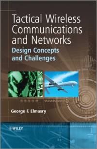 Tactical Wireless Communications and Networks av George F. (DSCI) Elmasry
