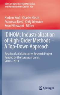 IDIHOM: Industrialization of High-Order Methods - A Top-Down Approach