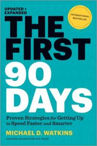 The First 90 Days, Updated and Expanded av Michael D. Watkins